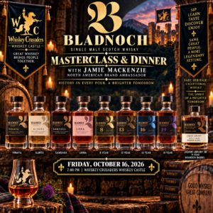 Bladnoch Single Malt Scotch Masterclass & Dinner Friday 10-16-2026